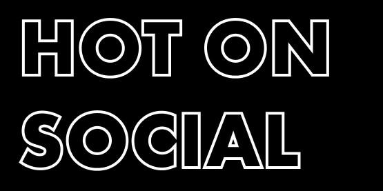 Hot on Social Hot on Social